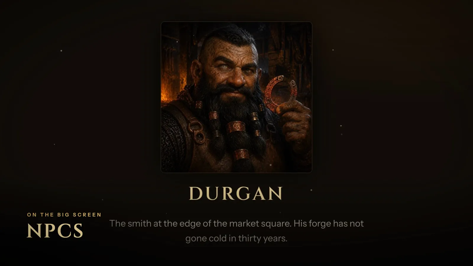 Durgan the smith shown on the big screen as an NPC portrait with a one-line description.